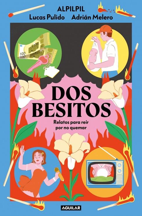 DOS BESITOS | 9788403525672 | MELERO, ADRIAN ; PULIDO LUCAS ( ALPILPIL )