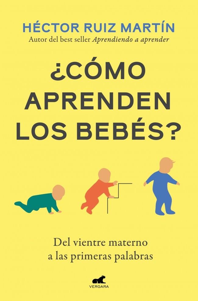¿CÓMO APRENDEN LOS BEBÉS? | 9791388038334 | RUIZ MARTÍN, HÉCTOR