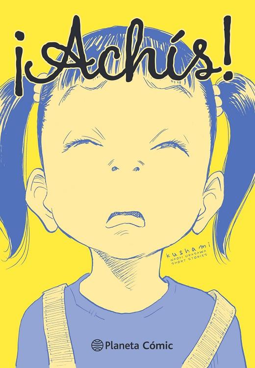 ACHÍS! HISTORIAS CORTAS DE NAOKI URASAWA | 9788413416328 | URASAWA, NAOKI