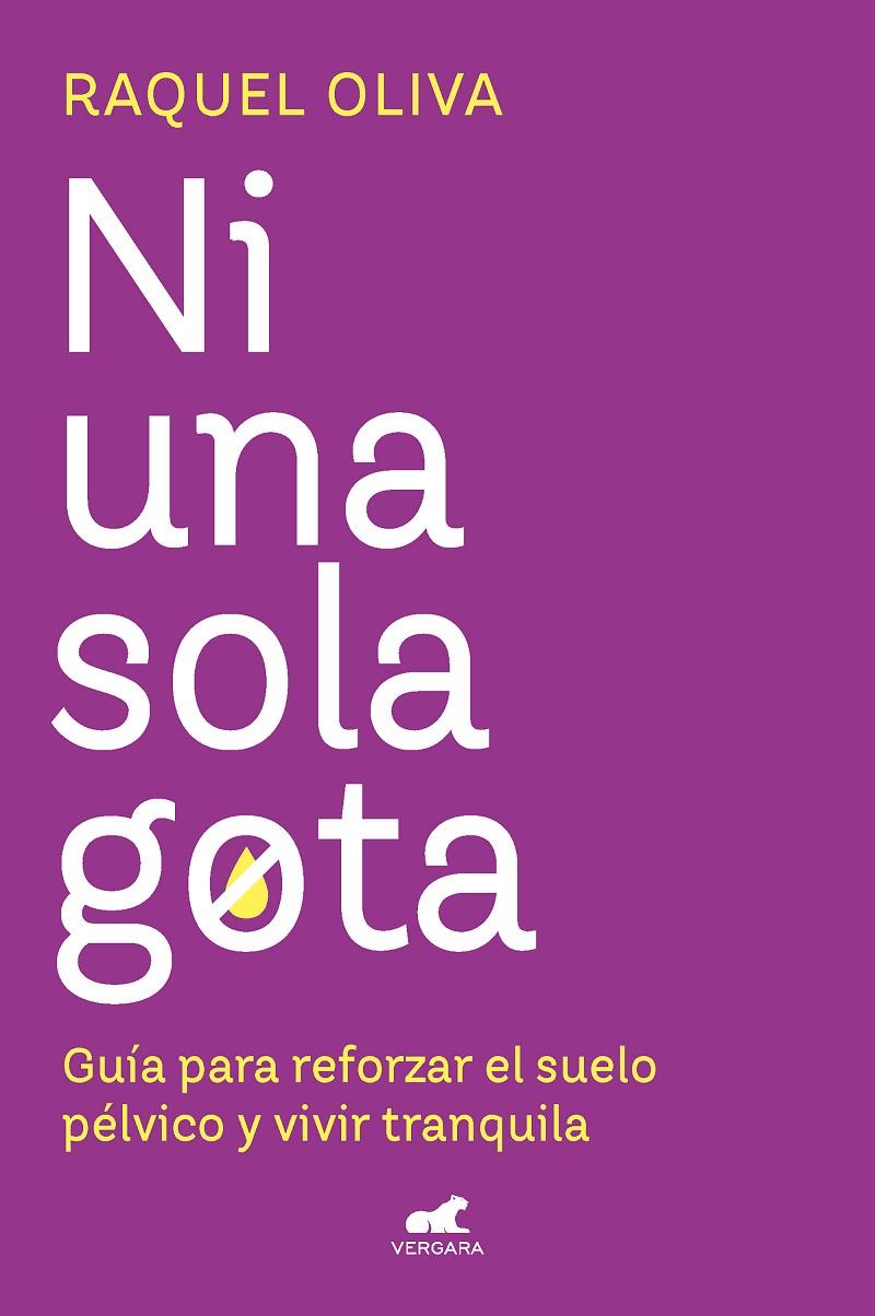 NI UNA SOLA GOTA | 9788419248763 | OLIVA, RAQUEL