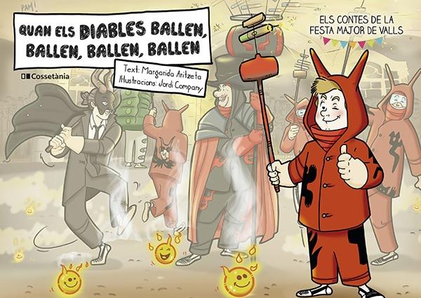 QUAN ELS DIABLES BALLEN, BALLEN, BALLEN, BALLEN | 9788413562803 | ARITZETA ABAD, MARGARIDA ; COMPANY PÀMIES, JORDI