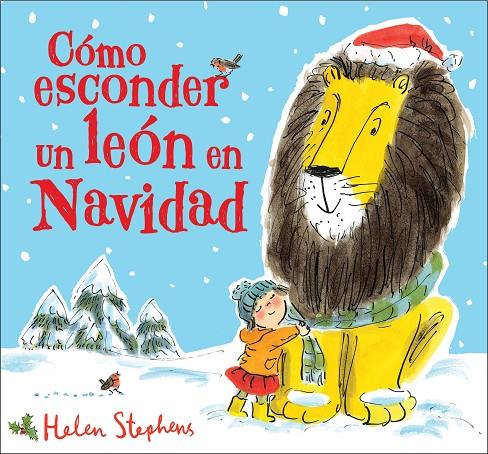 COMO ESCONDER UN LEON EN NAVIDAD | 9788448854102 | STEPHENS, HELEN