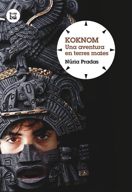 KOKNOM : UNA AVENTURA EN LES TERRES MAIES | 9788483432044 | PRADAS, NURIA