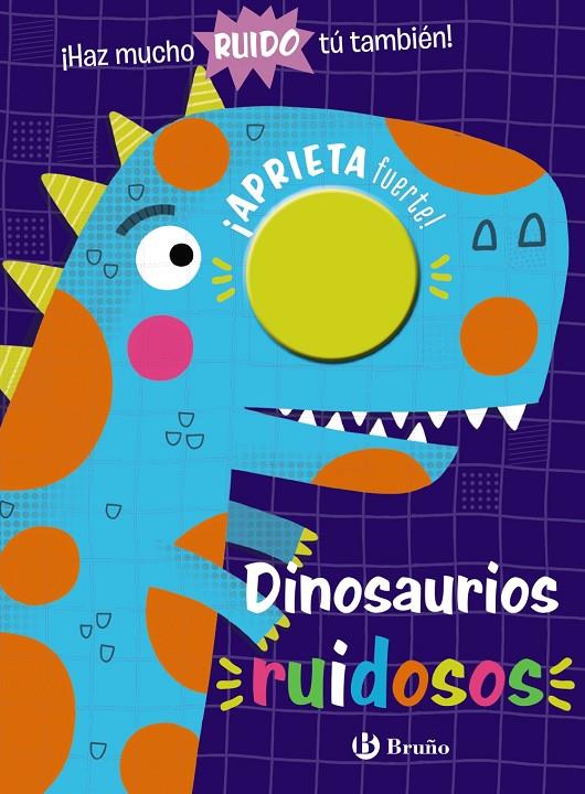 DINOSAURIOS RUIDOSOS | 9788469664285