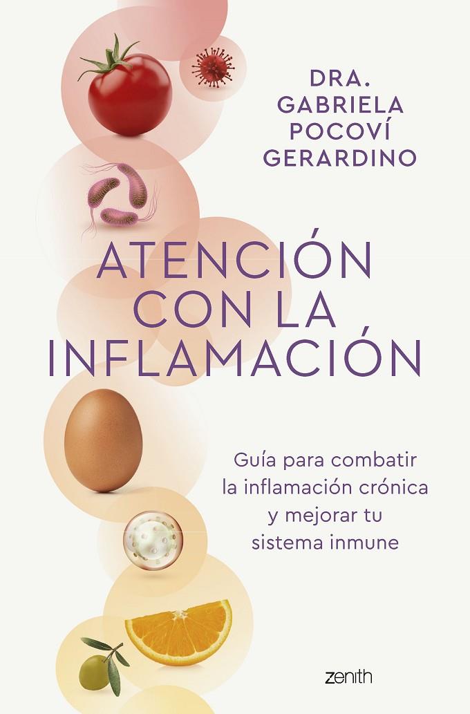 ATENCIÓN CON LA INFLAMACIÓN | 9788408265795 | POCOVÍ GERARDINO, DRA. GABRIELA