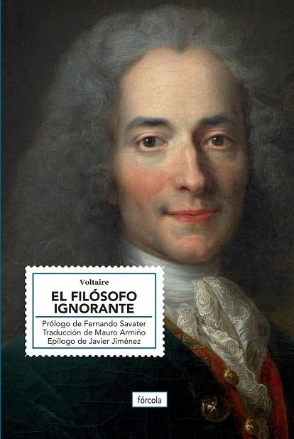 FILÓSOFO IGNORANTE, EL | 9788419969422 | VOLTAIRE ; SAVATER, FERNANDO