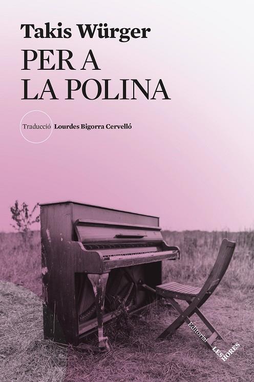 PER A LA POLINA | 9791399072181 | WÜRGER, TAKIS