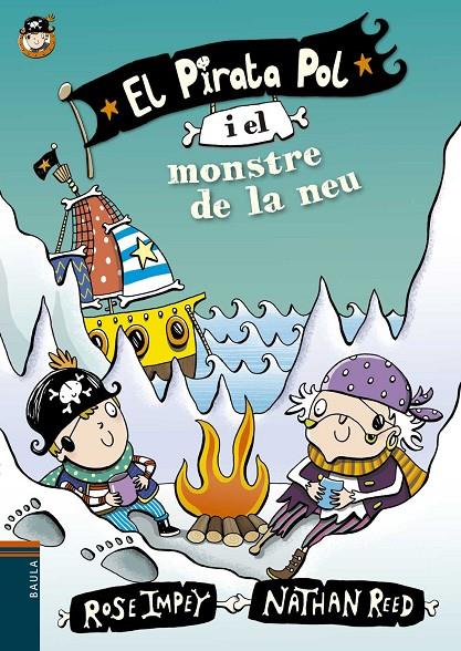 PIRATA POL I EL MONSTRE DE LA NEU, EL | 9788447930005 | IMPEY, ROSE ; REED, NATHAN