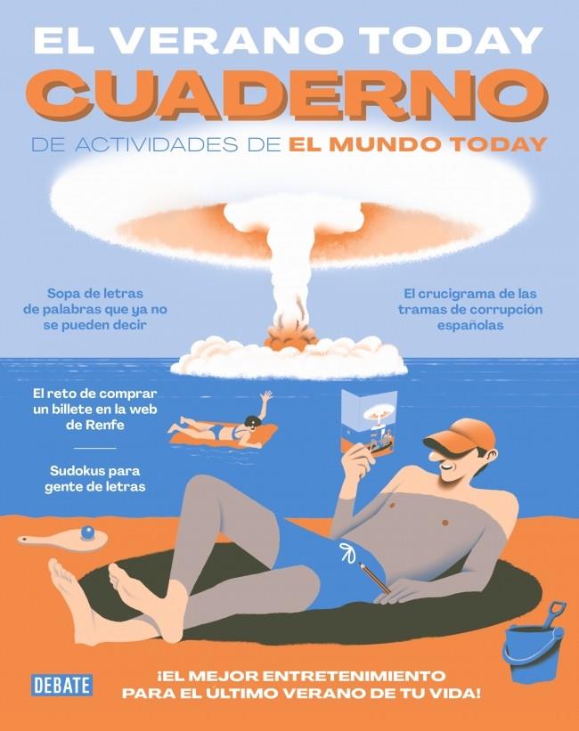 VERANO TODAY : CUADERNO DE ACTIVIDADES DE EL MUNDO TODAY | 9788410433847 | MUNDO TODAY