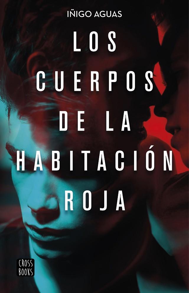 CUERPOS DE LA HABITACION ROJA, LOS | 9788408223252 | AGUAS, IÑIGO