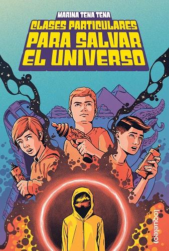 CLASES PARTICULARES PARA SALVAR EL UNIVERSO | 9788491225614 | TENA TENA, MARINA