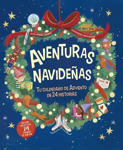 AVENTURAS NAVIDEÑAS | 9788491458555 | BRUMANA, EMANUELA ; DRAGONE, GIULIA