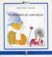 HERMANO DE JUAN SUCIO, EL (PAL) | 9788424627928 | MATA, MARTA-RIFA, FINA