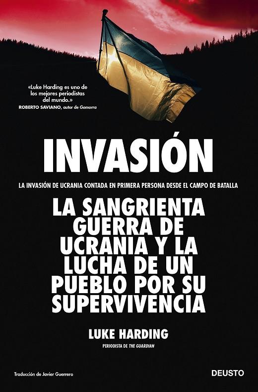 INVASIÓN : LA INVASIÓN DE UCRANIA CONTADA EN PRIMERA PERSONA DESDE EL CAMPO DE BATALLA | 9788423434954 | HARDING, LUKE