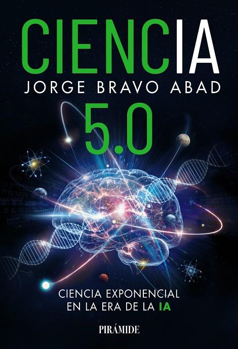 CIENCIA 5.0 | 9788436851502 | BRAVO ABAD, JORGE