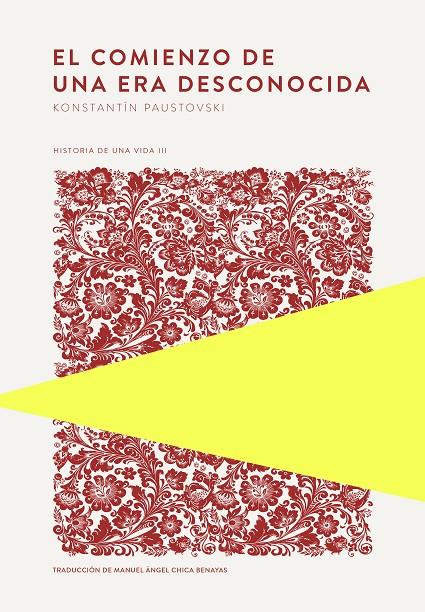 COMIENZO DE UNA ERA DESCONOCIDA, EL | 9789992083017 | PAUSTOVSKI, KONSTANTÍN