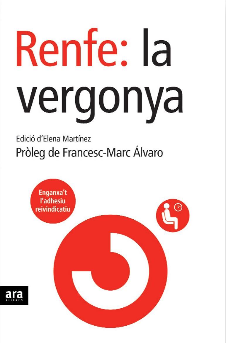 RENFE: LA VERGONYA | 9788496767188 | MARTINEZ, ELENA
