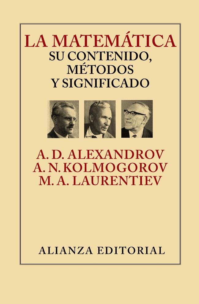 MATEMATICA : SU CONTENIDO, METODOS Y SIGNIFICADO | 9788420693309 | ALEXANDROV, A.D. ; KOLMOGOROV, A.N. ; LAURENTIEV, M.A.