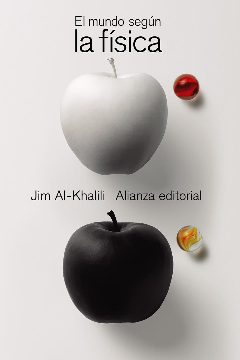 MUNDO SEGÚN LA FÍSICA, EL | 9788413623092 | AL-KHALILI, JIM