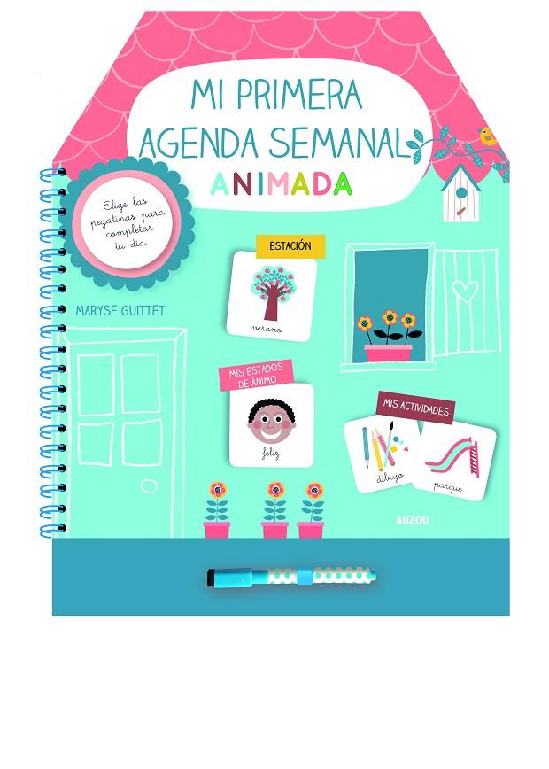 MI PRIMERA AGENDA SEMANAL ANIMADA | 9782733860786