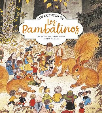 CUENTOS DE LOS BAMBALINOS, LOS | 9788420440163 | CHAPOUTON, ANNE-MARIE ; MULLER, GERDA