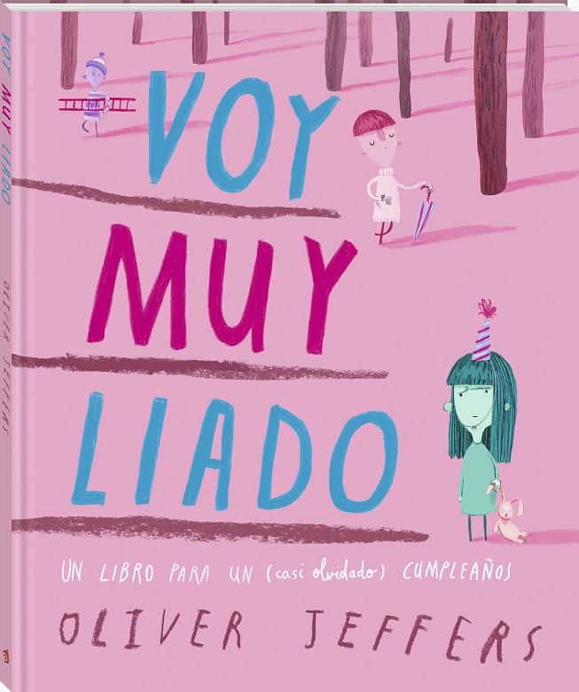 VOY MUY LIADO | 9791387883010 | JEFFERS, OLIVER