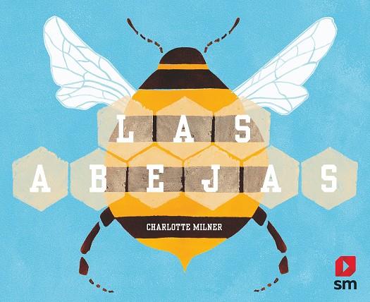 ABEJAS, LAS | 9788413181936 | MILNER, CHARLOTTE