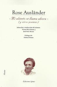 MI ALIENTO SE LLAMA AHORA Y OTROS POEMAS | 9788495142764 | AUSLANDER, ROSE