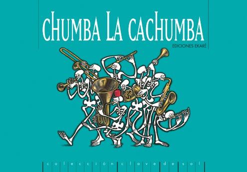 CHUMBA LA CACHUMBA | 9789802571147 | COTTE, CARLOS