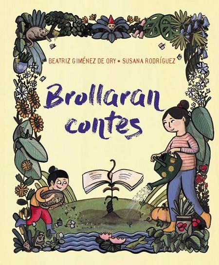 BROLLARAN CONTES | 9788419893376 | GIMÉNEZ DE ORY, BEATRIZ ; RODRÍGUEZ UTRILLA, SUSANA