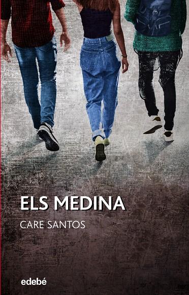 MEDINA, ELS | 9788468363431 | SANTOS, CARE