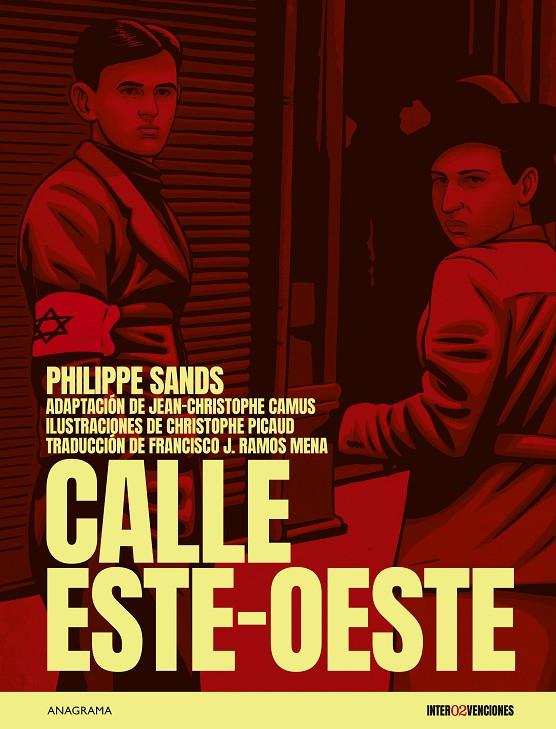 CALLE ESTE-OESTE | 9788433929945 | SANDS, PHILIPPE ; CAMUS, JEAN-CHRISTOPHE ; PICAUD, CHRISTOPHE