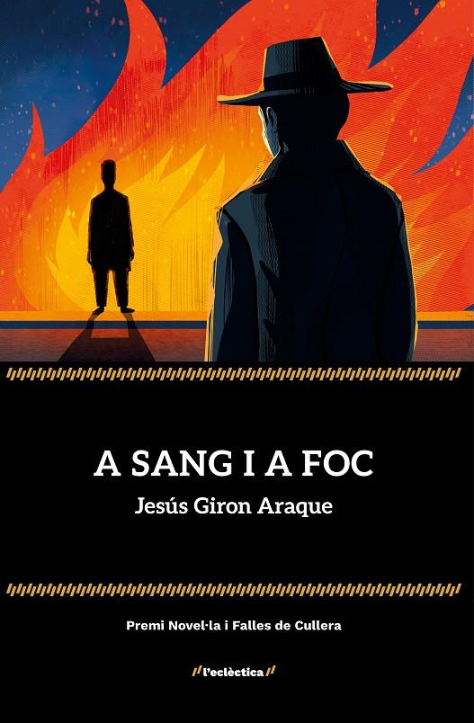 A SANG I A FOC | 9788413588780 | GIRON ARAQUE, JESUS