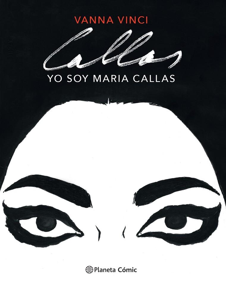 YO SOY MARIA CALLAS  | 9788413412016 | VINCI, VANNA
