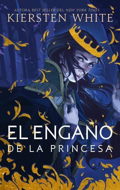 ENGAÑO DE LA PRINCESA, EL | 9788492918881 | WHITE, KIERSTEN