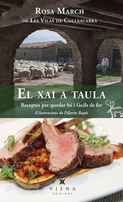 XAI A TAULA, EL | 9788483309193 | MARCH, ROSA ; BAYES, PILARIN