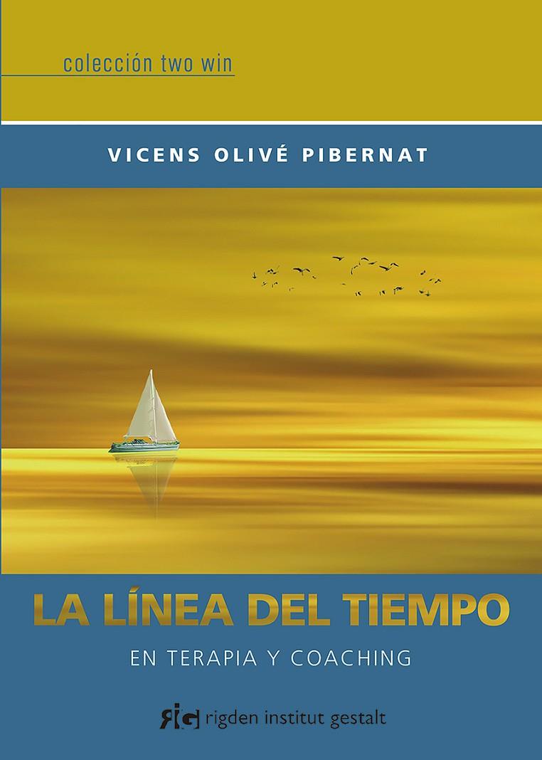 LÍNEA DEL TIEMPO, LA | 9788494998430 | OLIVÉ PIBERNAT, VICENS