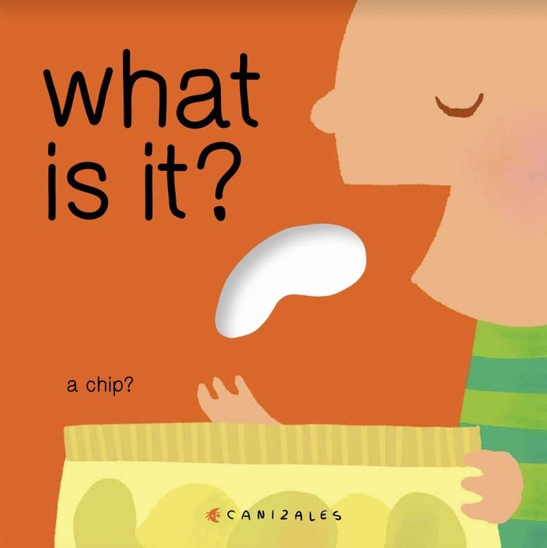 WHAT IS IT | 9781935242352 | CANIZALES