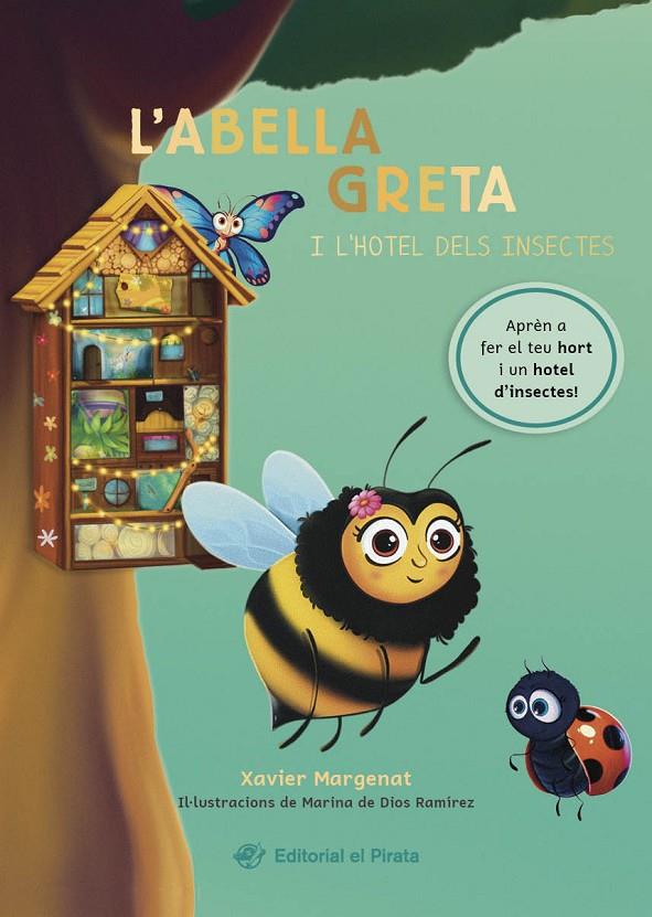 ABELLA GRETA I L'HOTEL DELS INSECTES, L' | 9788419912077 | MARGENAT, XAVIER ; RAMÍREZ, MARINA