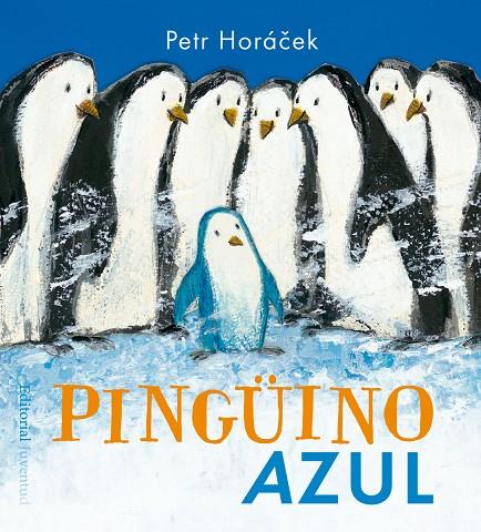 PINGUINO AZUL | 9788426142351 | HORACEK, PETR