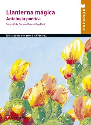 LLANTERNA MAGICA | 9788468215907 | ANTON GARCIA, FRANCESC ; SOLE VENDRELL, CARME ; CASAS BARO, CARLOTA ; PARE JIMENEZ, JOSEP