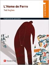 HOME DE FERRO, L' | 9788468206240 | HUGHES, TED ; SANTOYO MEDIAVILLA, JULIO CESAR ; SALES DASI, EMILIO