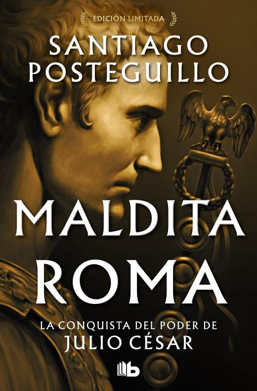 MALDITA ROMA  | 9788410381933 | POSTEGUILLO, SANTIAGO