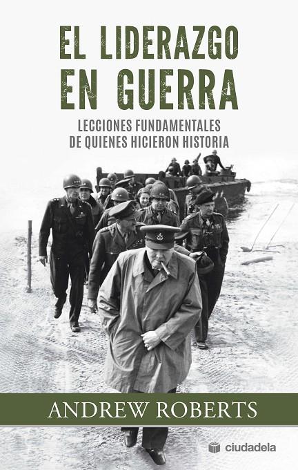 LIDERAZGO EN GUERRA, EL | 9788415436546 | ROBERTS, ANDREW
