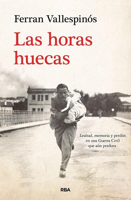 HORAS HUECAS, LAS | 9788411320726 | VALLESPINÓS, FERRAN