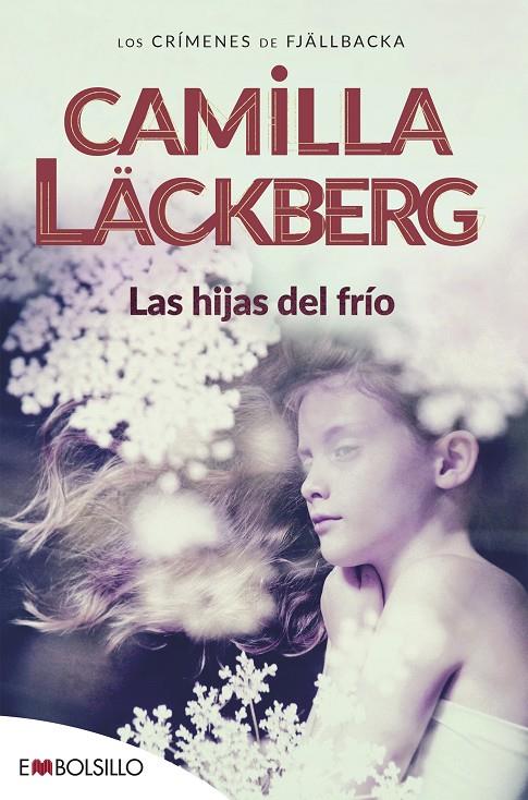 HIJAS DEL FRIO | 9788415140078 | LACKBERG, CAMILLA