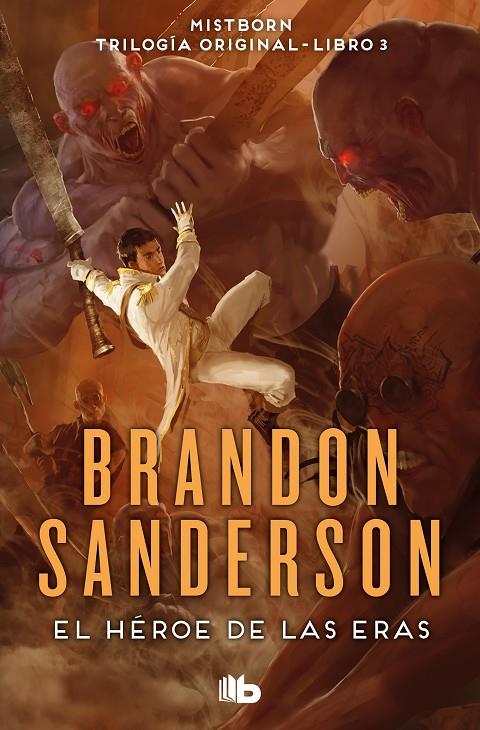 HÉROE DE LAS ERAS (NACIDOS DE LA BRUMA [MISTBORN] 3), EL | 9788413143743 | SANDERSON, BRANDON