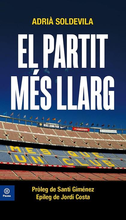 PARTIT MES LLARG, EL | 9788417804374 | SOLDEVILA, ADRIA