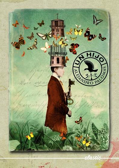 UN HIJO | 9788424676933 | PALOMAS PUBILL, ALEJANDRO