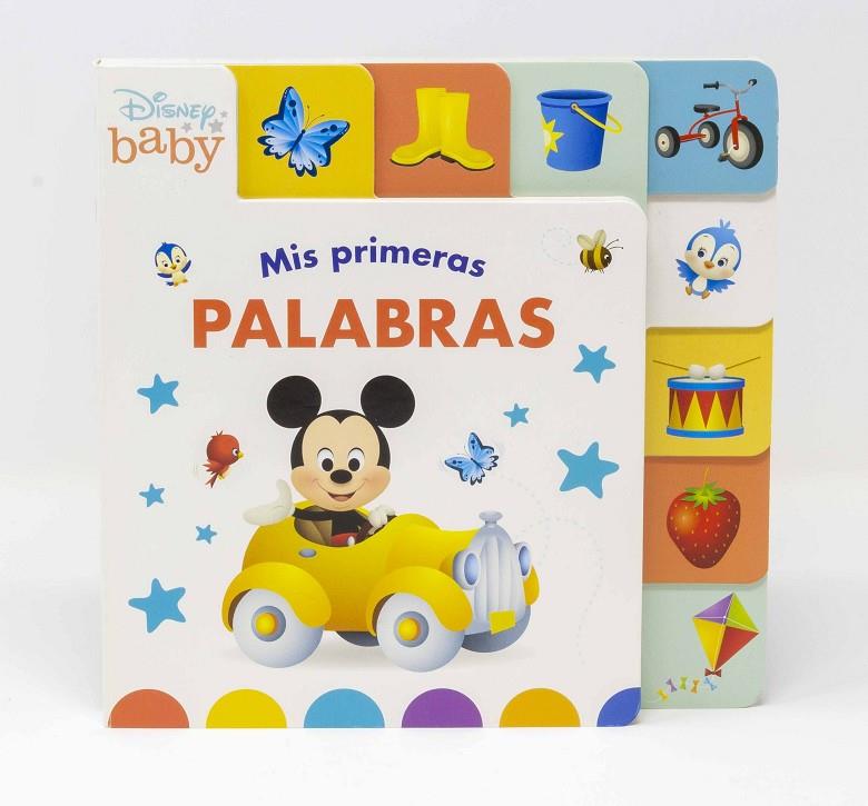 DISNEY BABY : MIS PRIMERAS PALABRAS | 9788417062651